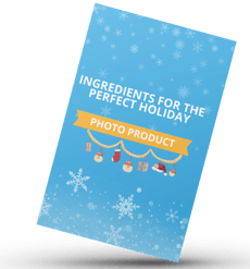 [infographic] Ingredients for the Perfect Holiday Photo Product Download 2-1-1